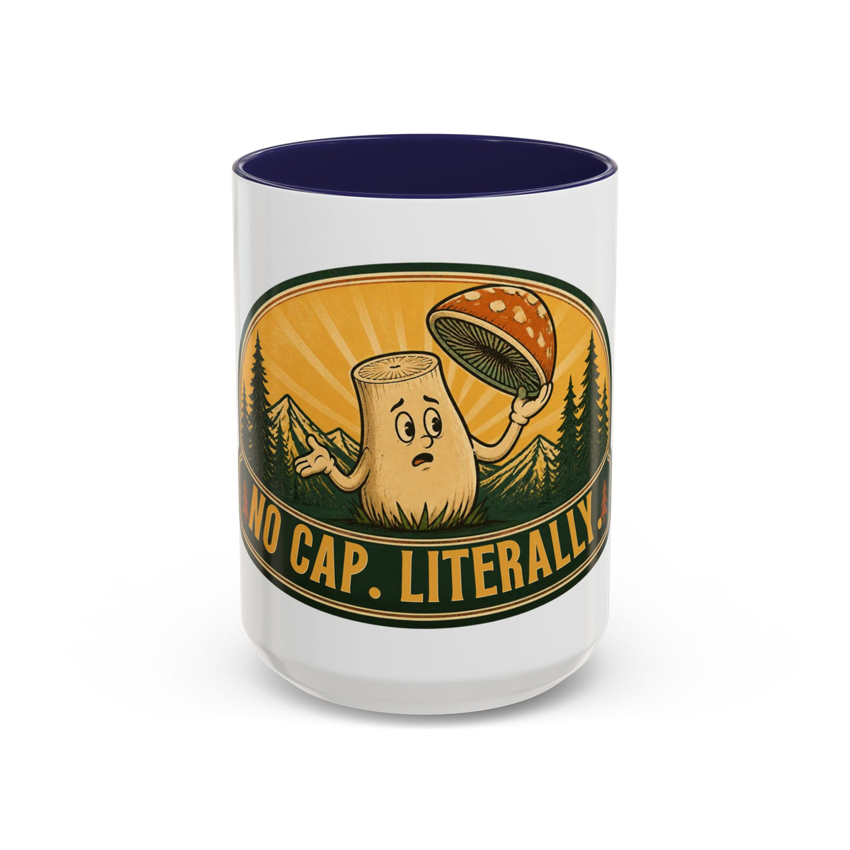 No Cap, Literally Mushroom Coffee Mug