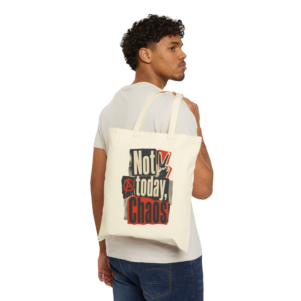 Not Today, Chaos Tote Bag