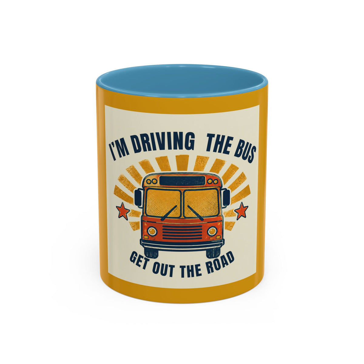 I’m Driving the Bus Get Out the Road Retro Bus Coffee Mug
