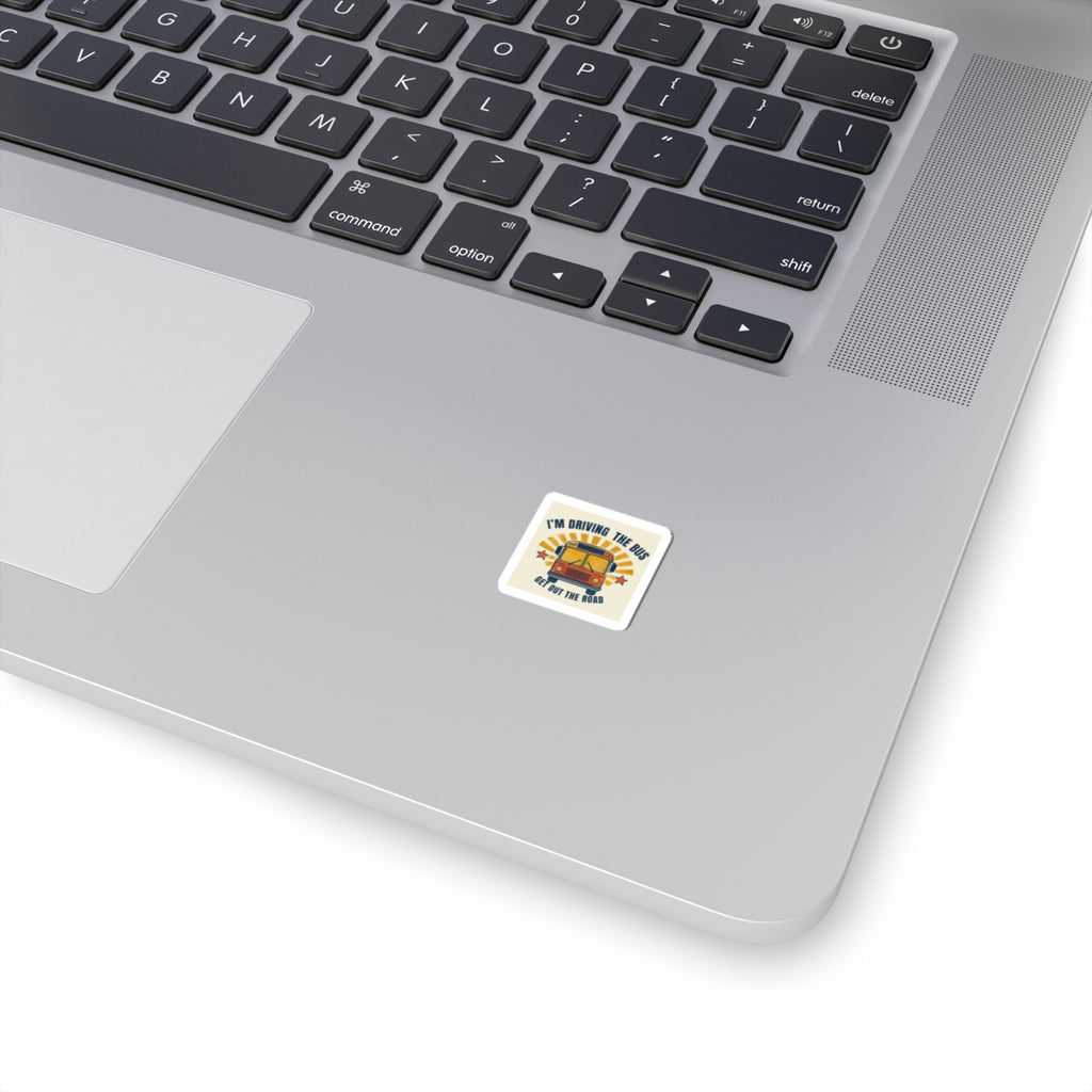 I’m Driving the Bus School Bus Kiss-Cut Sticker