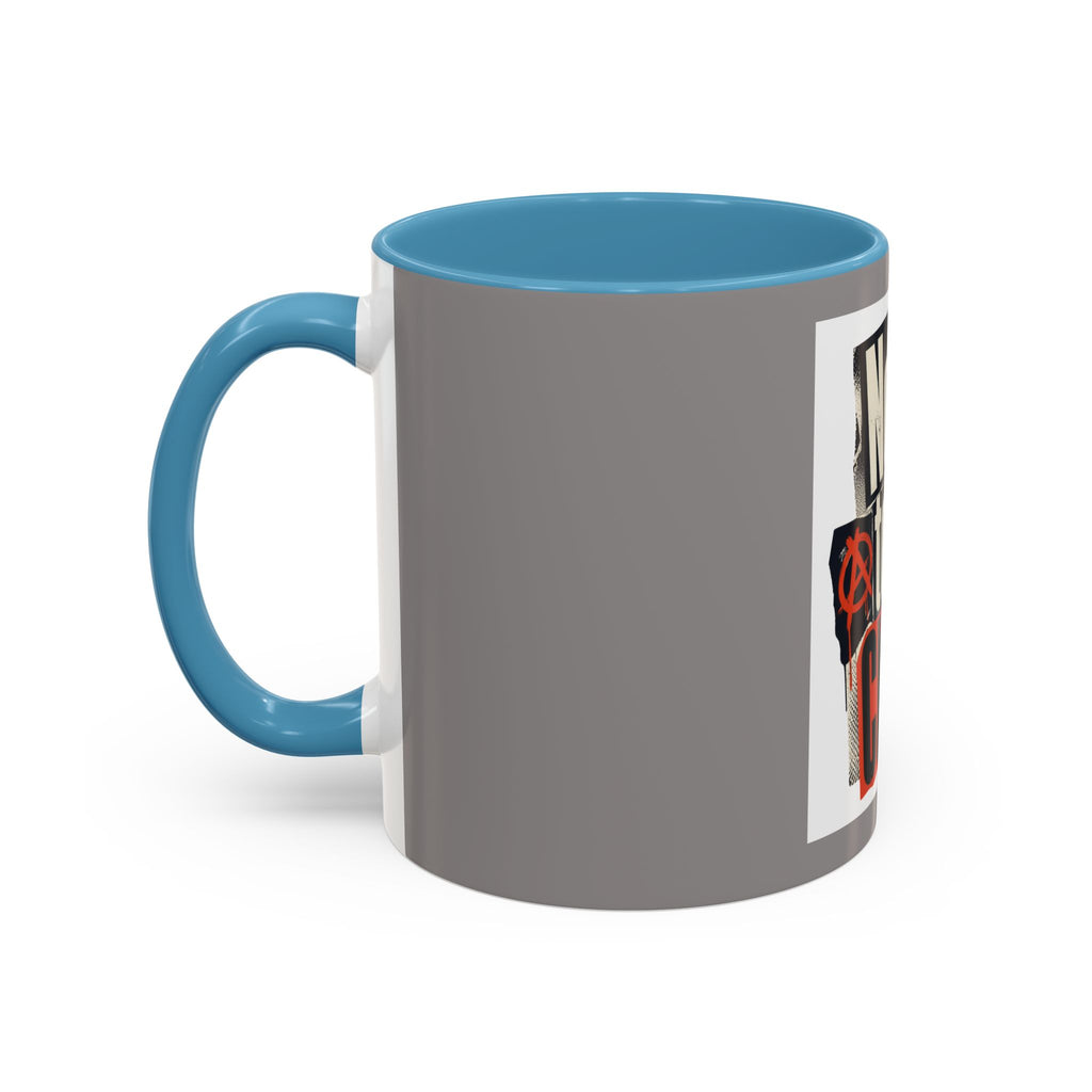 Not Today, Chaos Coffee Mug