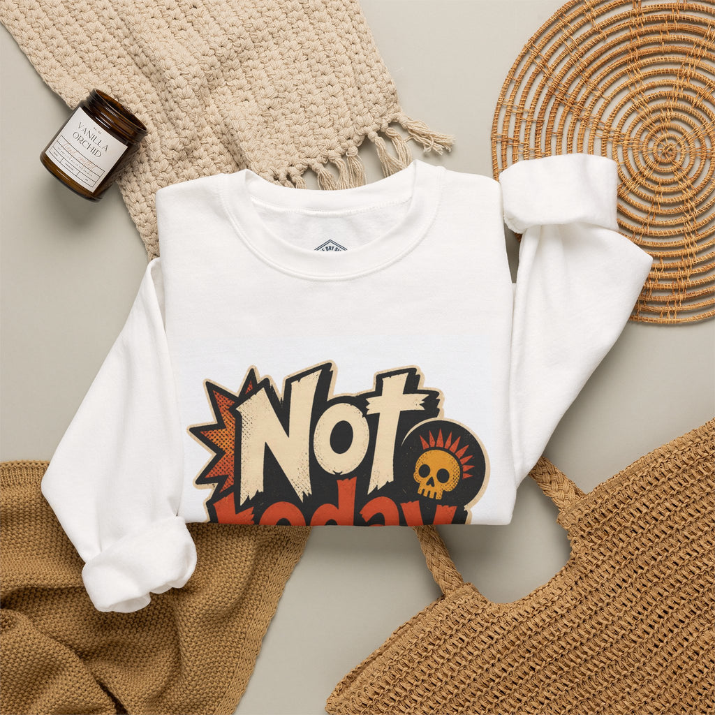Not Today Chaos Skull Crewneck Sweatshirt