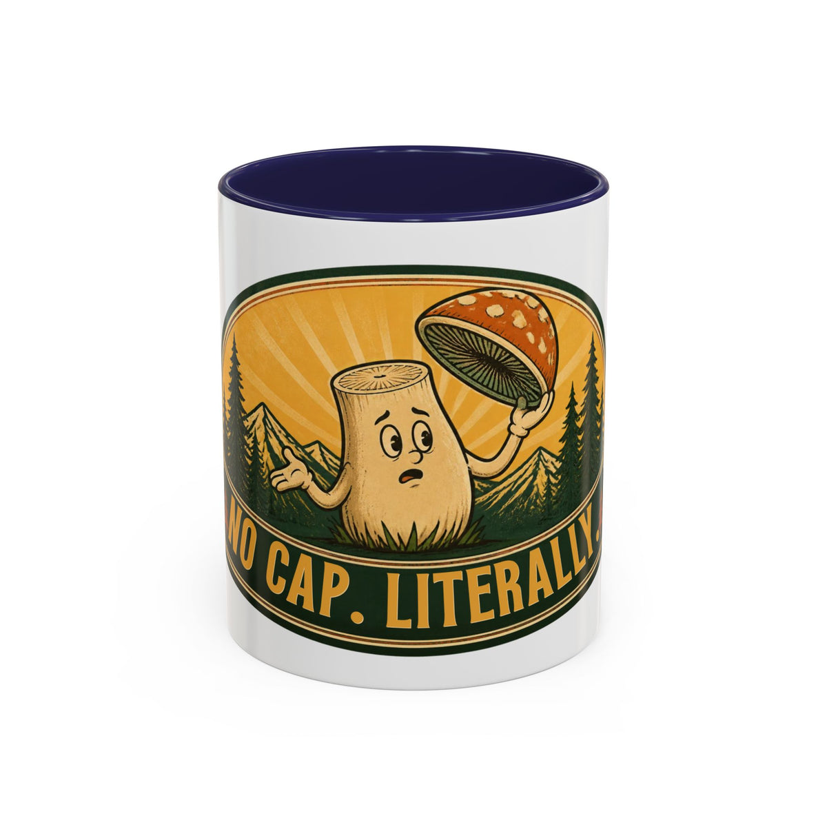No Cap, Literally Mushroom Coffee Mug