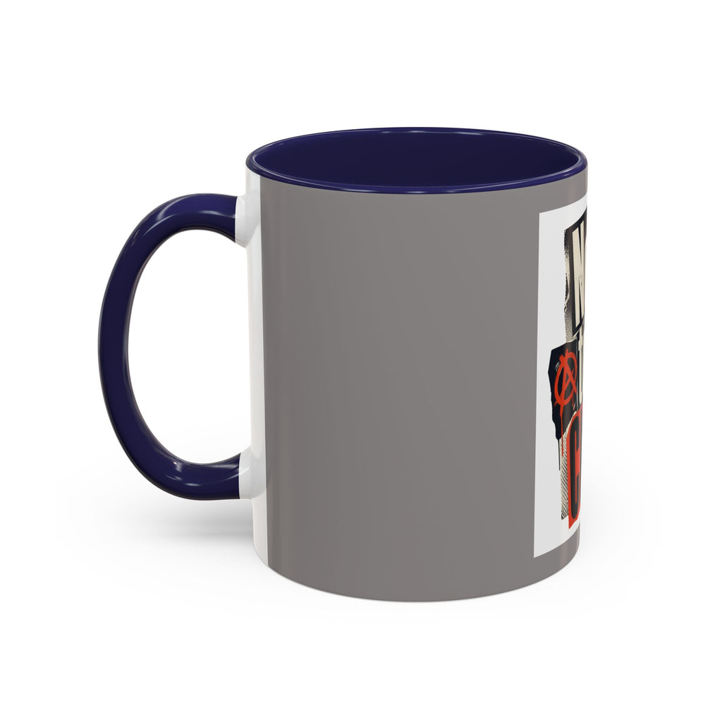 Not Today, Chaos Coffee Mug