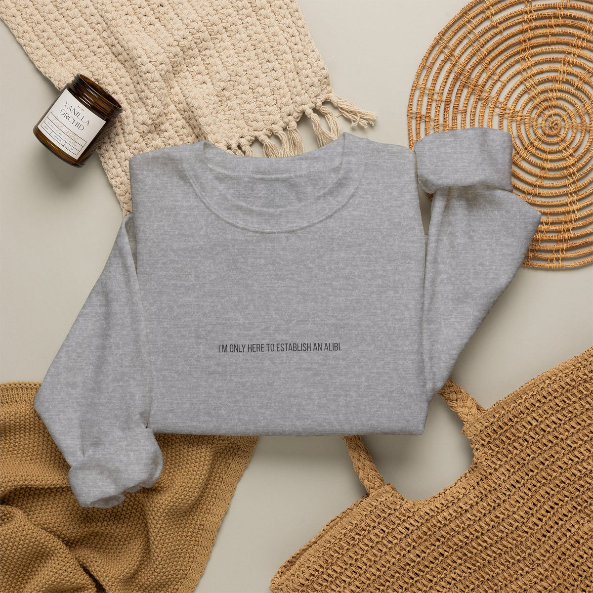 Sweat-shirt col rond minimaliste « Je ne suis ici que pour un alibi »