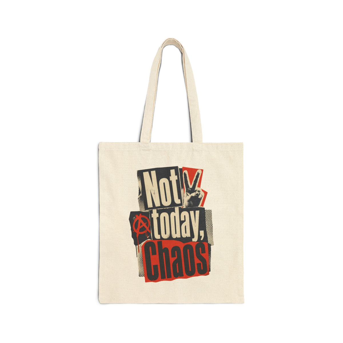 Not Today, Chaos Tote Bag