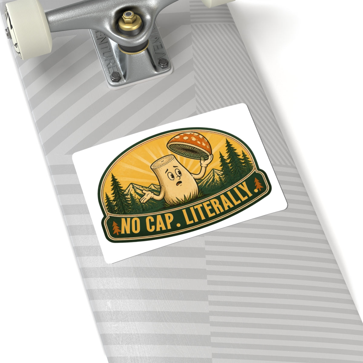 No Cap Literally Mushroom Camping Kiss-Cut Sticker