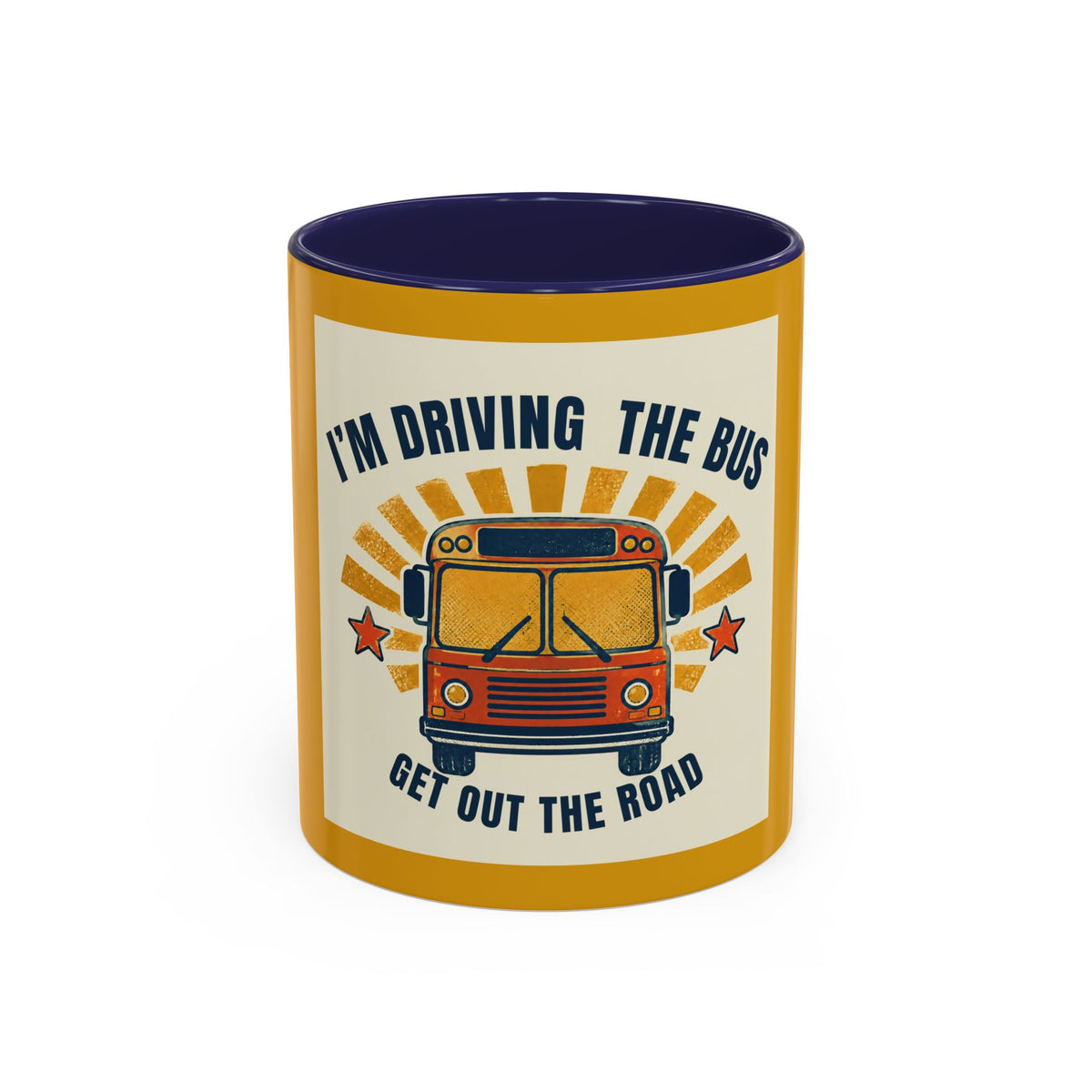 I’m Driving the Bus Get Out the Road Retro Bus Coffee Mug