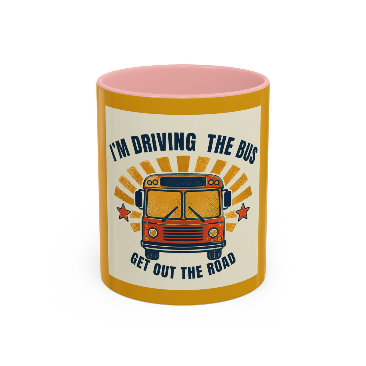 I’m Driving the Bus Get Out the Road Retro Bus Coffee Mug