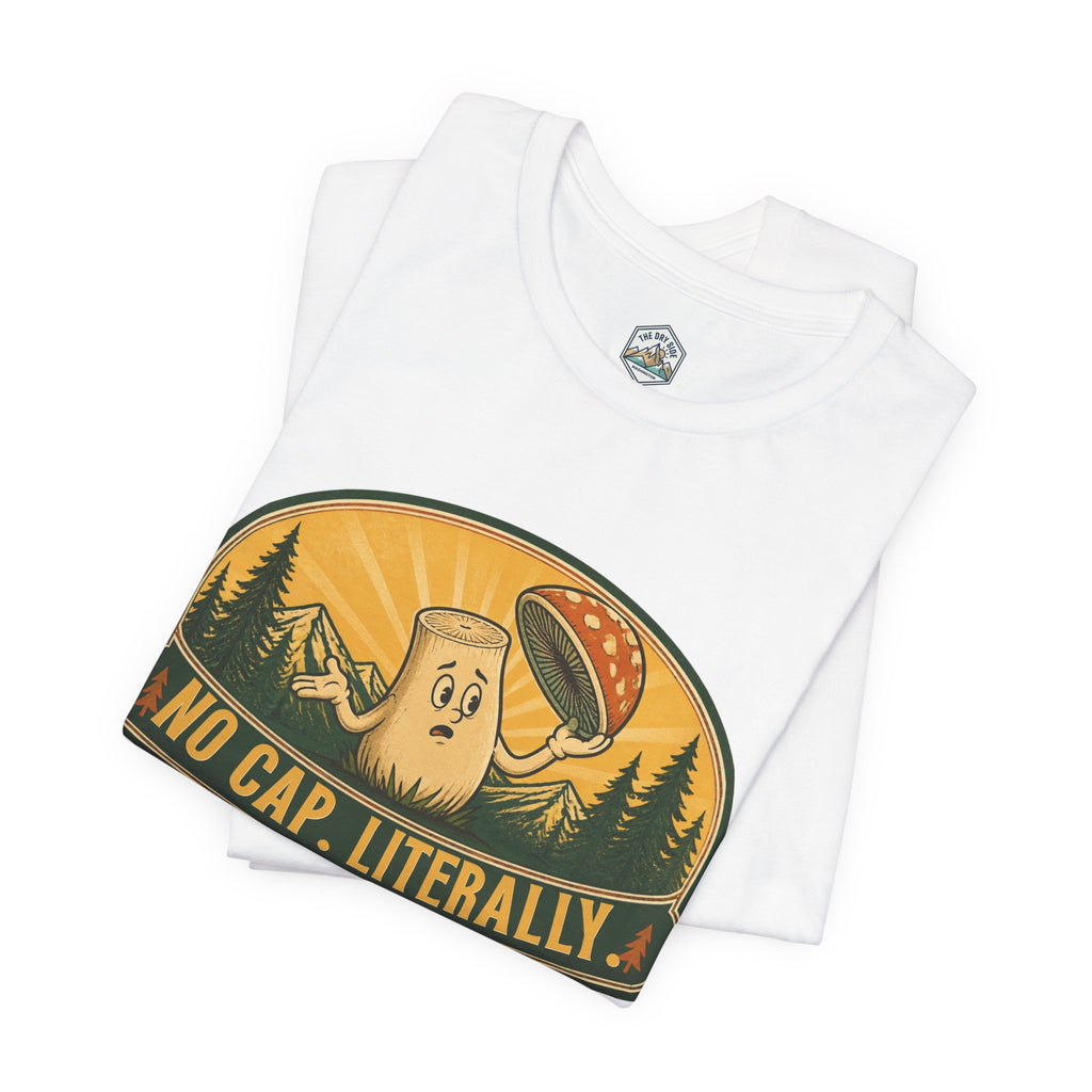 No Cap Literally Outdoors Graphic Tee