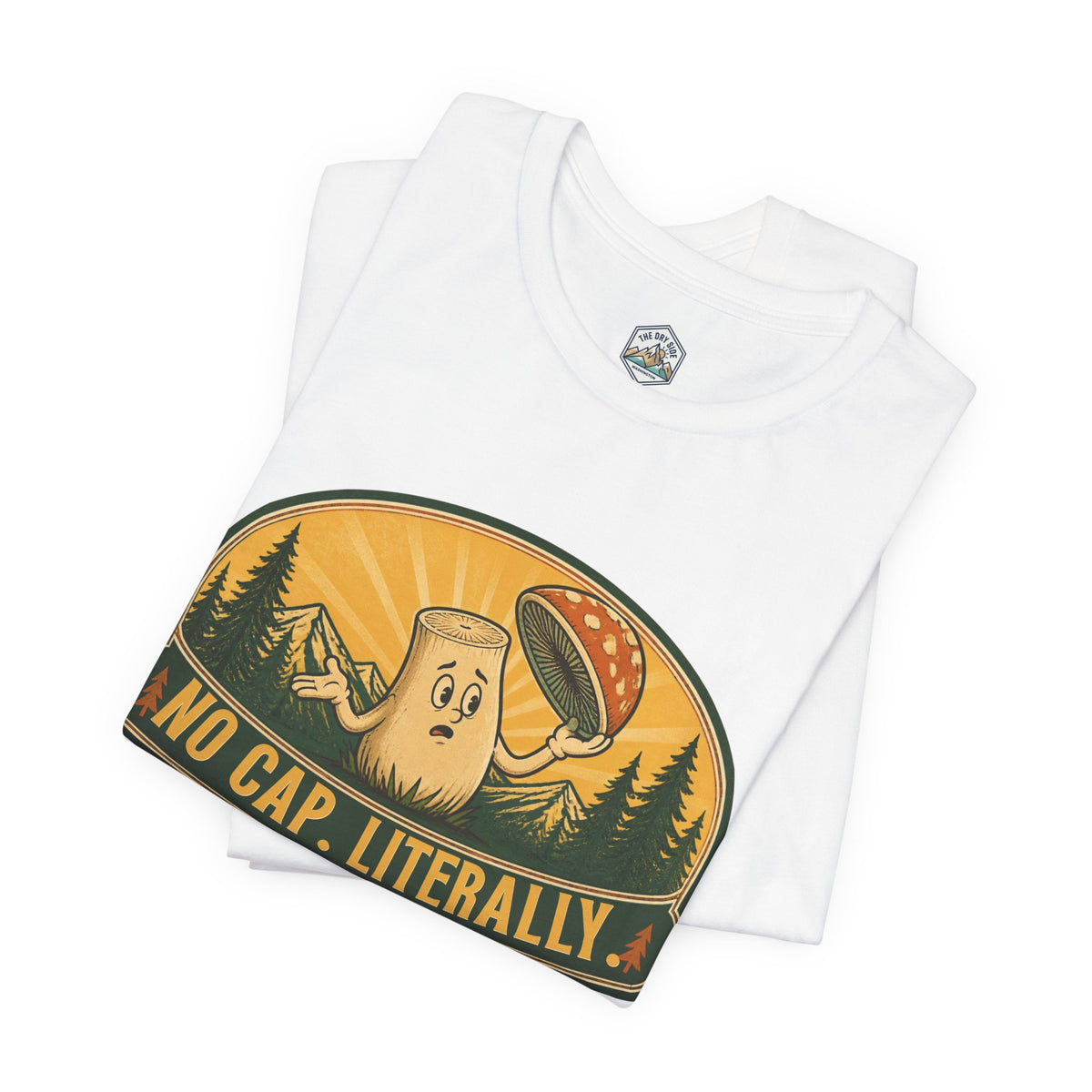 No Cap Literally Outdoors Graphic Tee