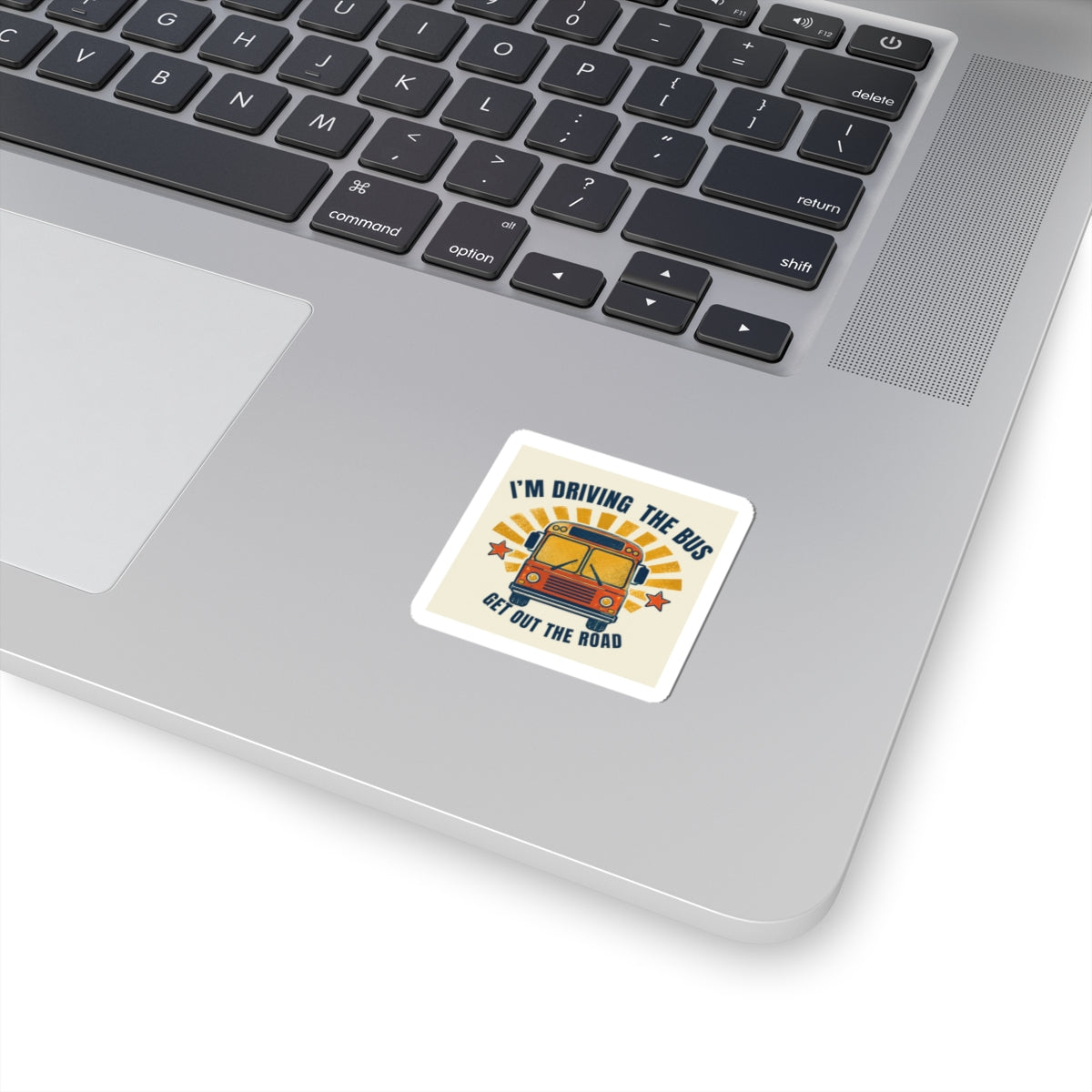 I’m Driving the Bus School Bus Kiss-Cut Sticker