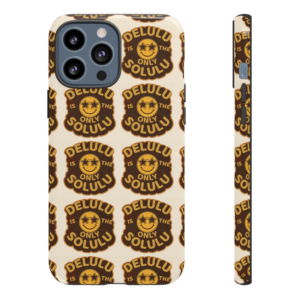 Delulu Is Only Solulu Phone Case