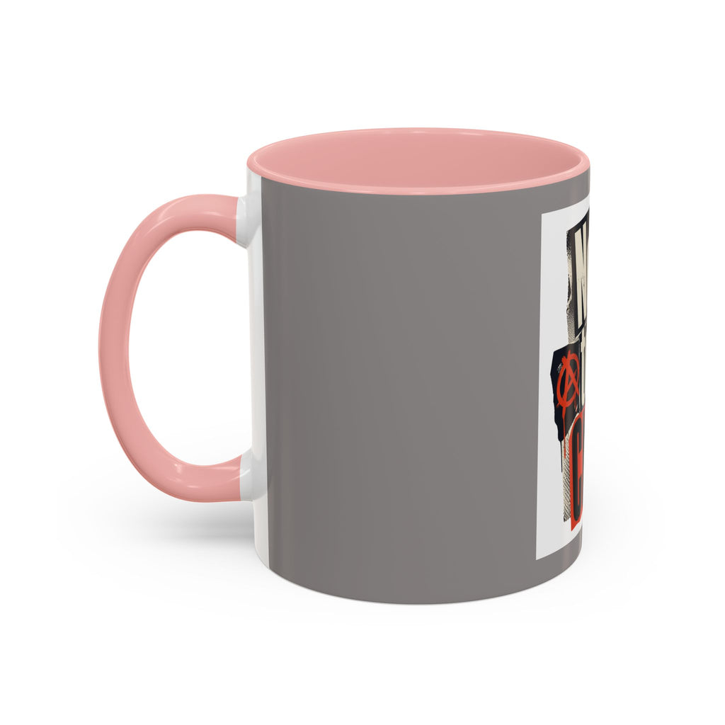 Not Today, Chaos Coffee Mug