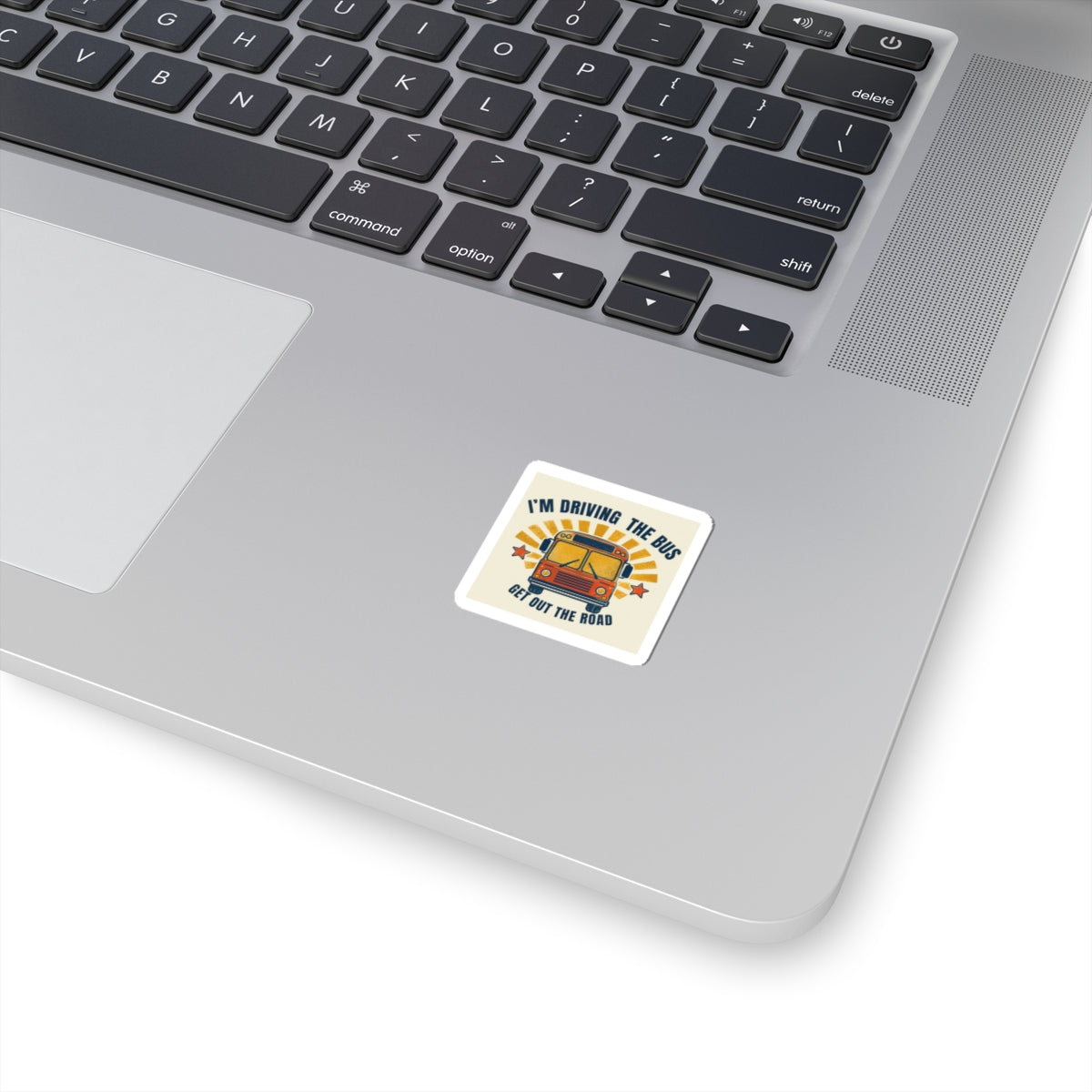 I’m Driving the Bus School Bus Kiss-Cut Sticker
